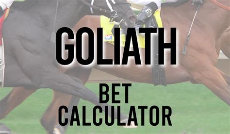 goliath bet calculator,calcular retorno goliath